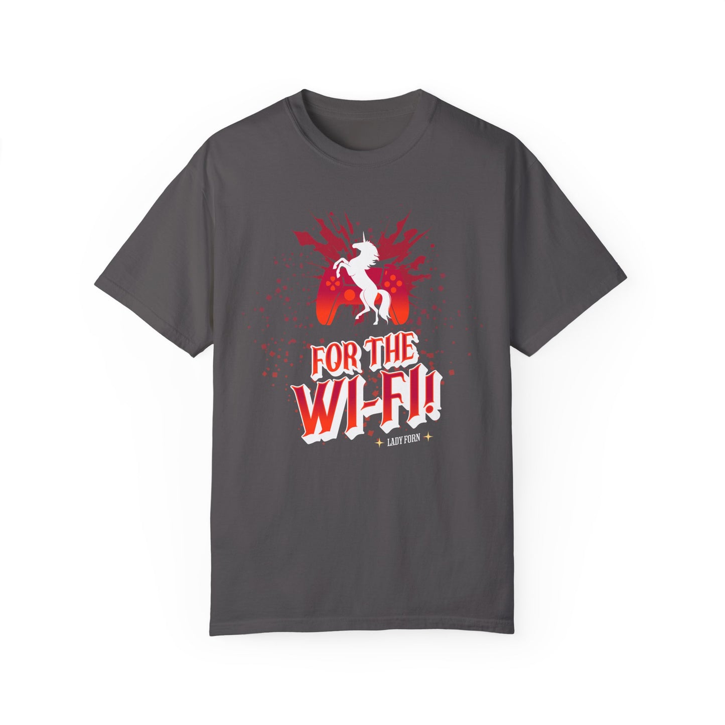 T-Shirt: For The Wi-Fi! (RED VERSION)