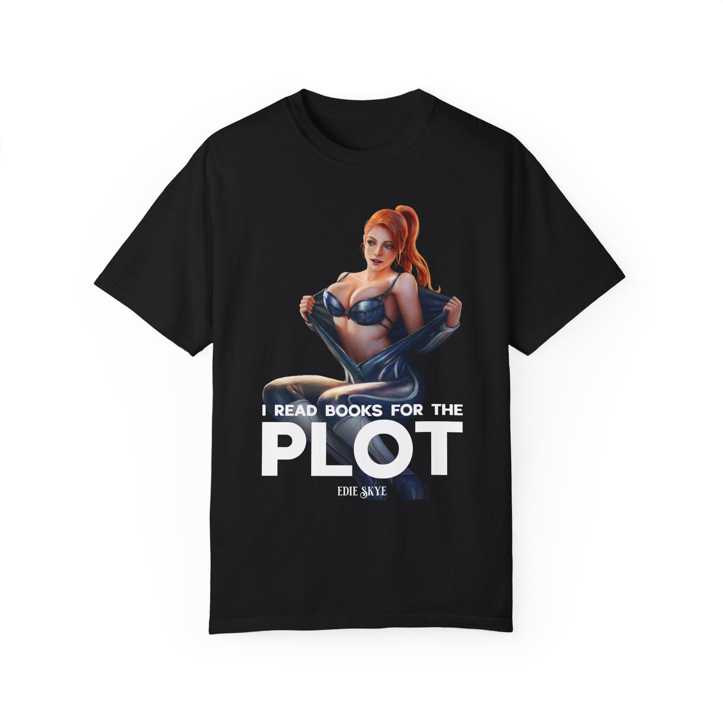 T-Shirt: I Read Books for the Plot (Ember Version)