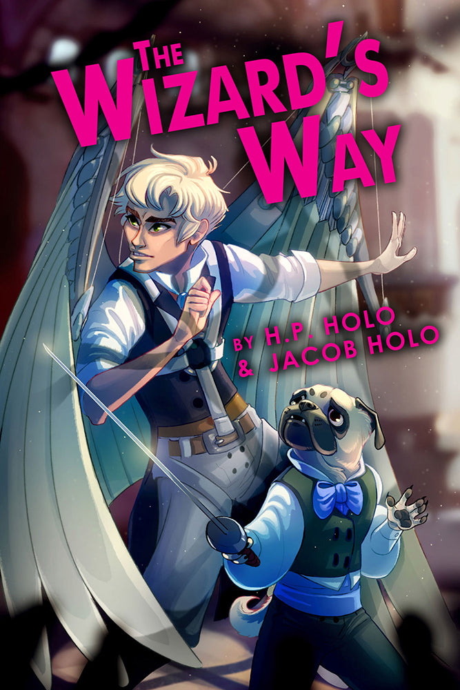 PRINT: The Wizard's Way (SIGNED Paperback)