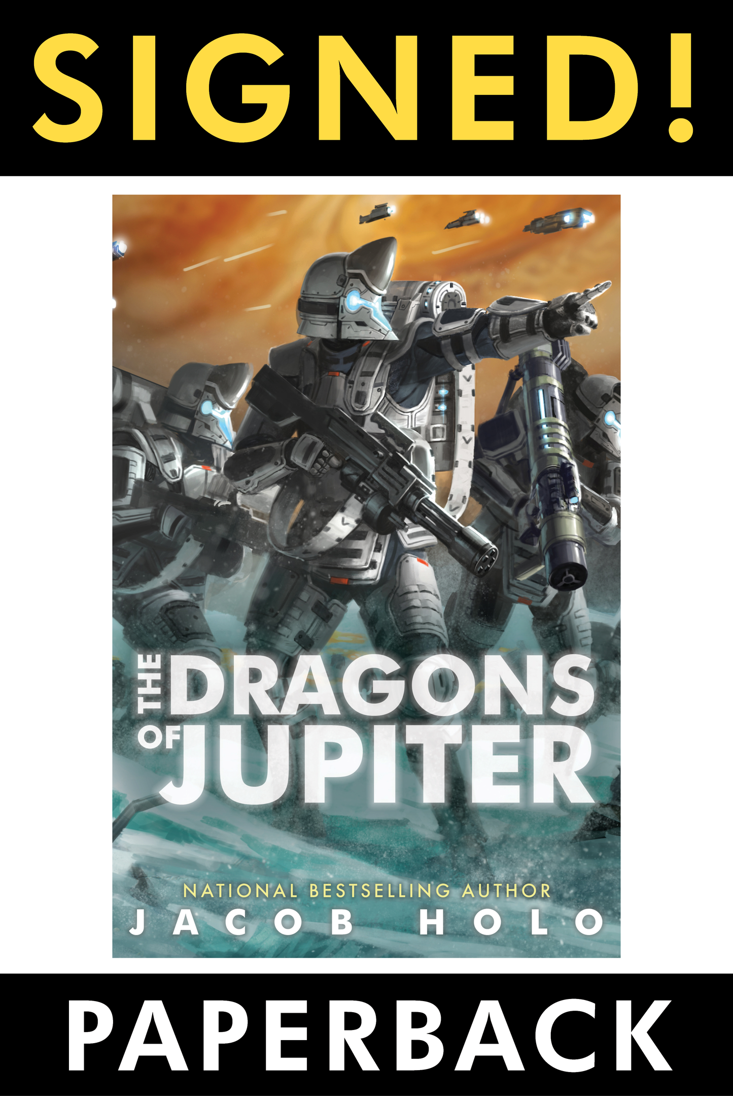 PRINT: The Dragons of Jupiter (SIGNED Paperback)