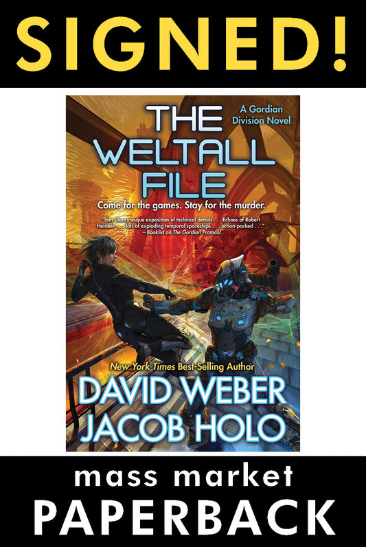 PRINT: The Weltall File (SIGNED Mass Market Paperback)