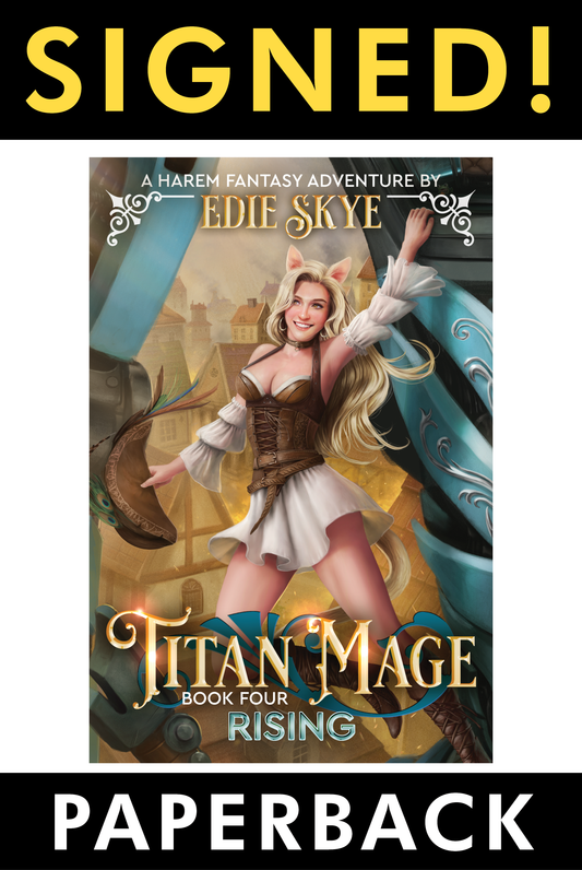 PRINT: Titan Mage Rising (SIGNED Paperback)