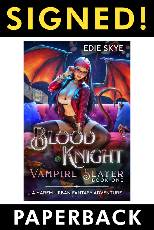 PRINT: Blood Knight: Vampire Slayer (SIGNED Paperback)
