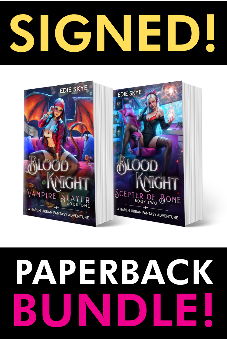 SIGNED PRINT: Blood Knight: Vampire Slayer (Blood Knight #1) and Blood Knight: Scepter of Bone (Blood Knight #2) BUNDLE (Paperbacks)