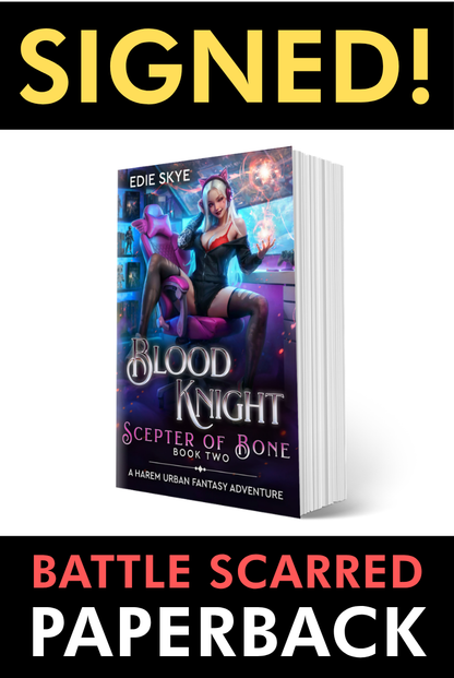 SIGNED PRINT [BATTLE SCARRED]: Blood Knight: Scepter of Bone (Paperback)