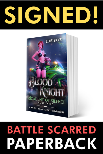 SIGNED PRINT [BATTLE SCARRED]: Blood Knight: Academy of Silence (Paperback)