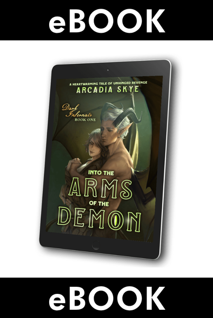 eBook: Into the Arms of the Demon (Dark Infernals #1)