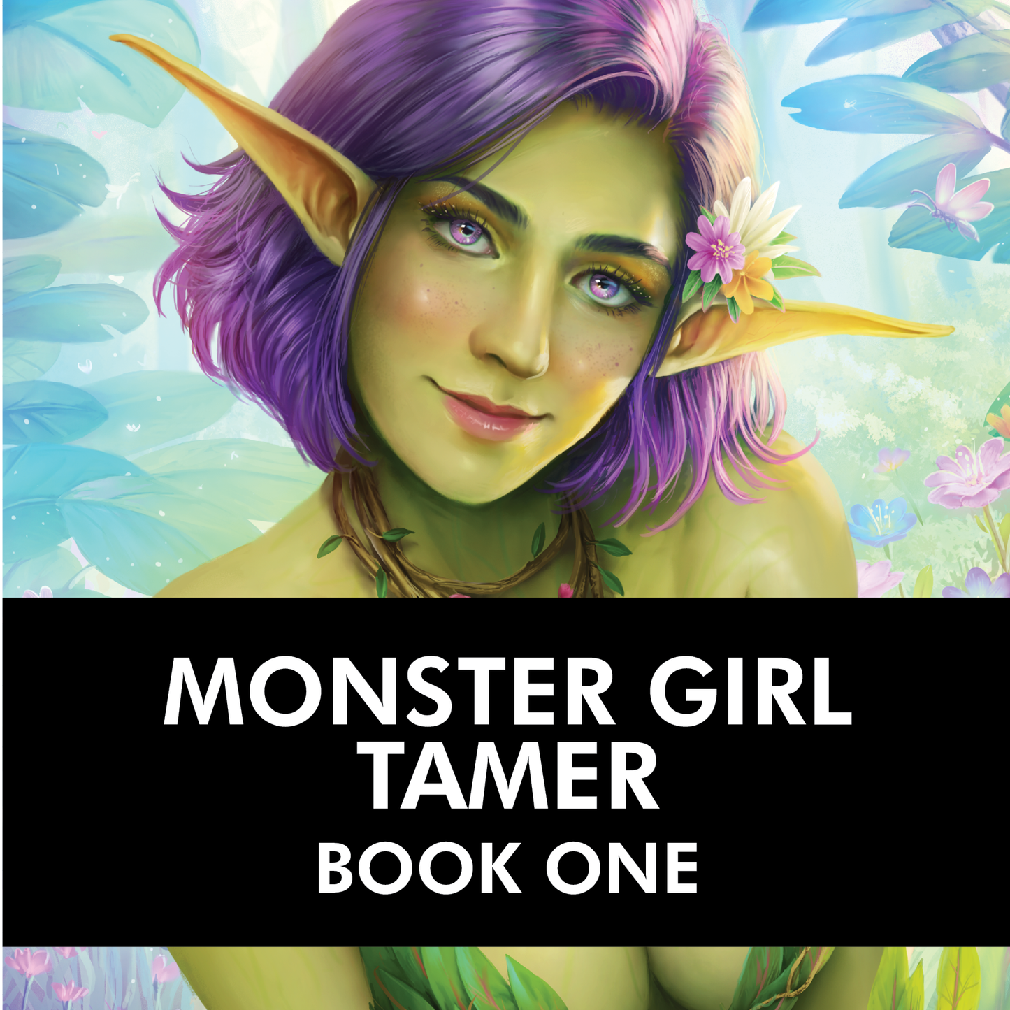 PRINT: I Power Up With Every Monster Girl I Defeat (Monster Girl Tamer #1) (SIGNED Paperback)