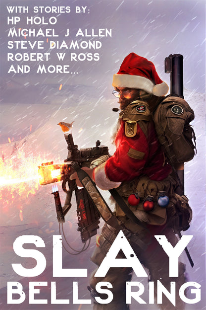 PRINT: Slay Bells Ring (SIGNED Paperback)