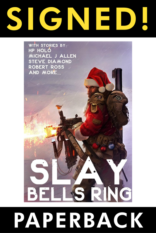 PRINT: Slay Bells Ring (SIGNED Paperback)