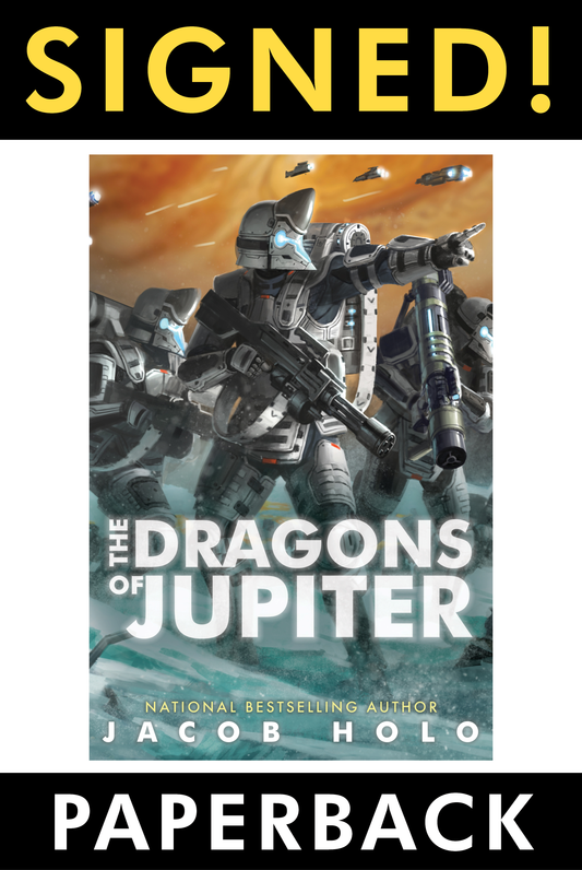 PRINT: The Dragons of Jupiter (SIGNED Paperback)
