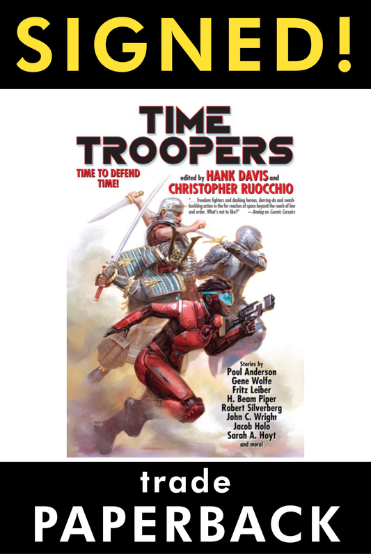 PRINT: Time Troopers (SIGNED Trade Paperback)