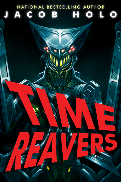 PRINT: Time Reavers (SIGNED Paperback)