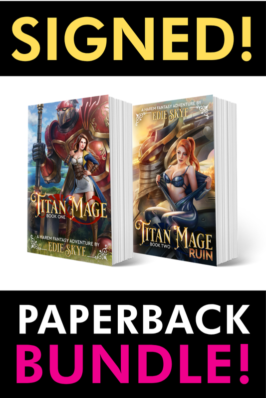 SIGNED PRINT: Titan Mage (Titan Mage #1) and Titan Mage Ruin (Titan Mage #2) BUNDLE