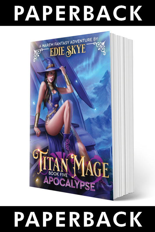 PRINT: Titan Mage Apocalypse (Paperback)