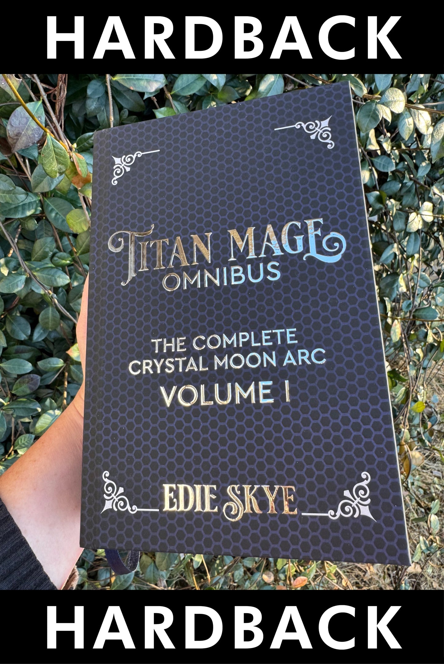 PRINT: Titan Mage Omnibus: The Complete Crystal Moon Arc - Volume I (Silver Foil & Painted Edges Premium Edition Hardback)