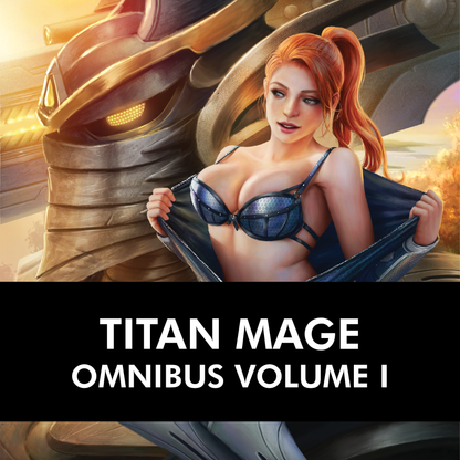 PRINT: Titan Mage Omnibus: The Complete Crystal Moon Arc - Volume I (Silver Foil & Painted Edges Premium Edition Hardback)