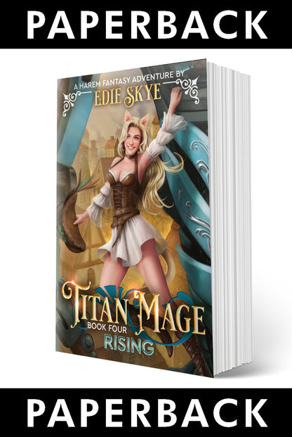 PRINT: Titan Mage Rising (Paperback)