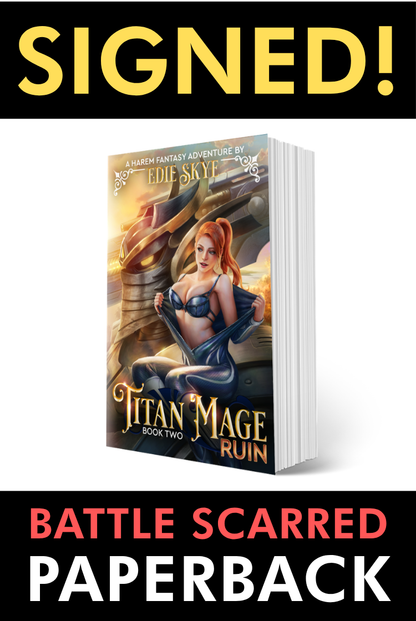 SIGNED PRINT [BATTLE SCARRED]: Titan Mage Ruin (Paperback)