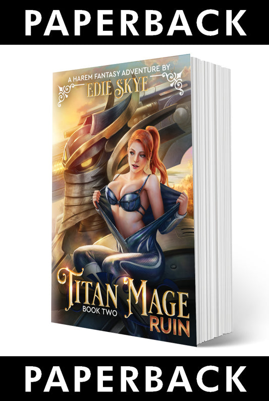 PRINT: Titan Mage Ruin (Paperback)